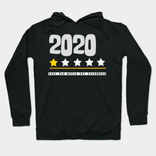 2020 Bad Year Shirt,Very Bad Would Not Recommend Shirt Hoodie